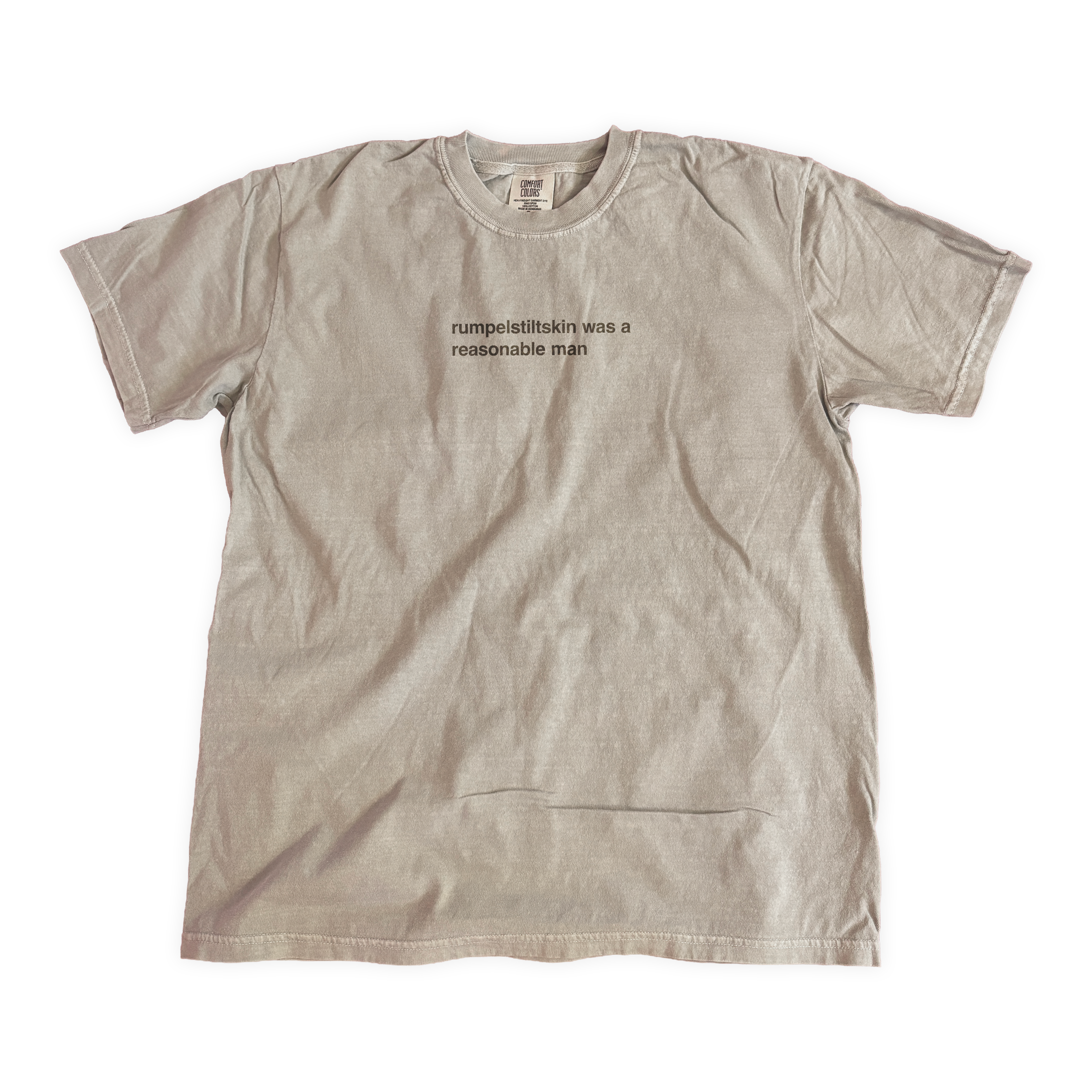 rumpelstiltskin was a reasonable man shirt in taupe
